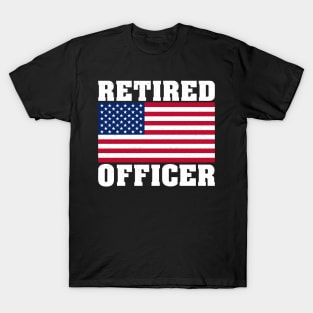 Retired Police Officer Proud Patriotic Officer American Flag T-Shirt